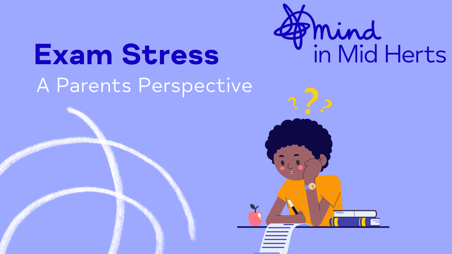 Exam Stress – A parents perspective